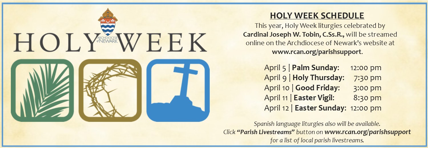 Holy Week 2020 Livestreamed Celebrations and A Way of the Cross